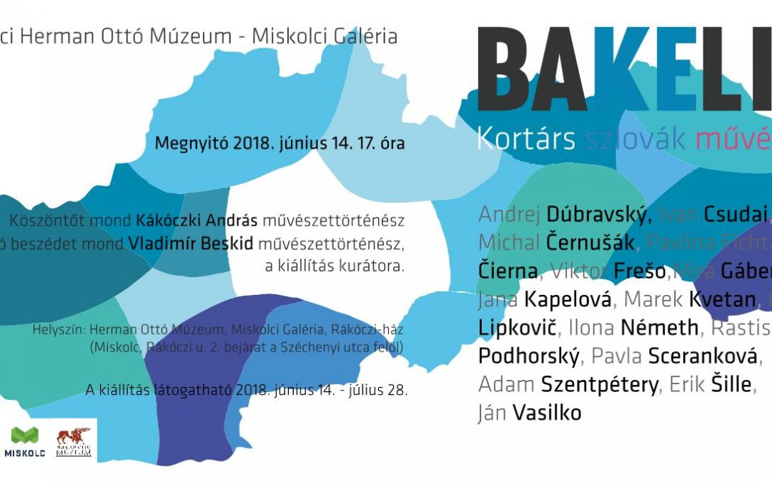 Bakelit – Kortárs szlovák képzőművészet