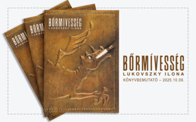Lukovszky Ilona: Bőrművesség kötetbemutató